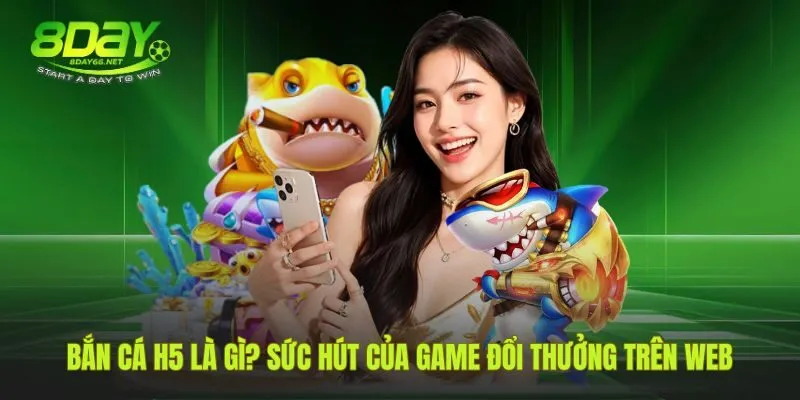 Sức hút game bắn cá H5 từ không gian đại dương kỳ ảo