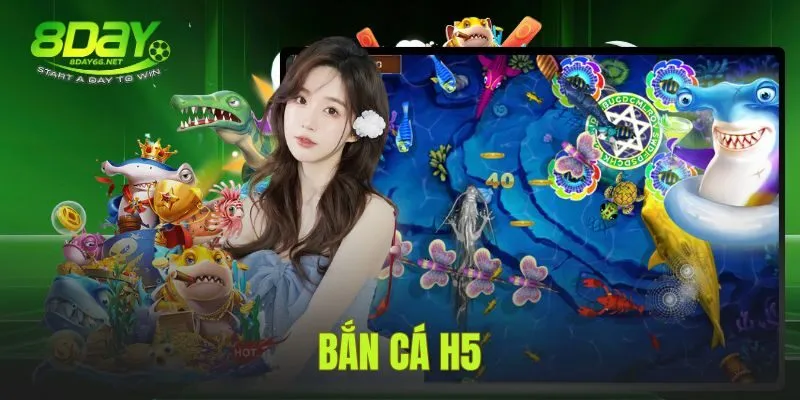 Bắn Cá H5