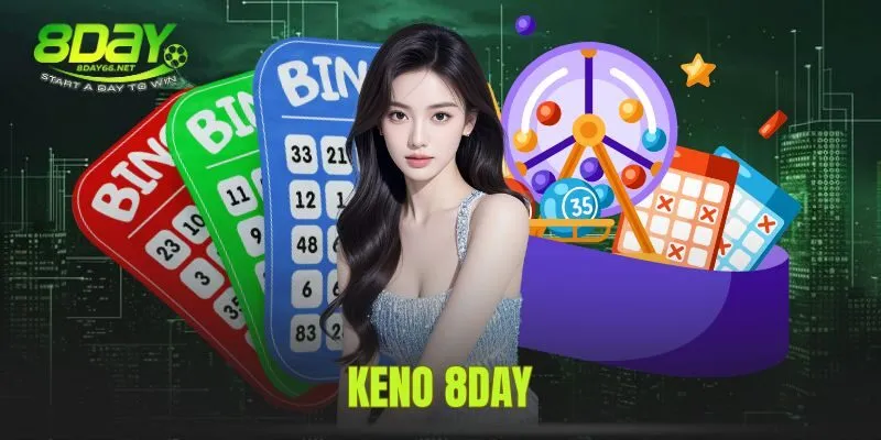 Keno 8Day